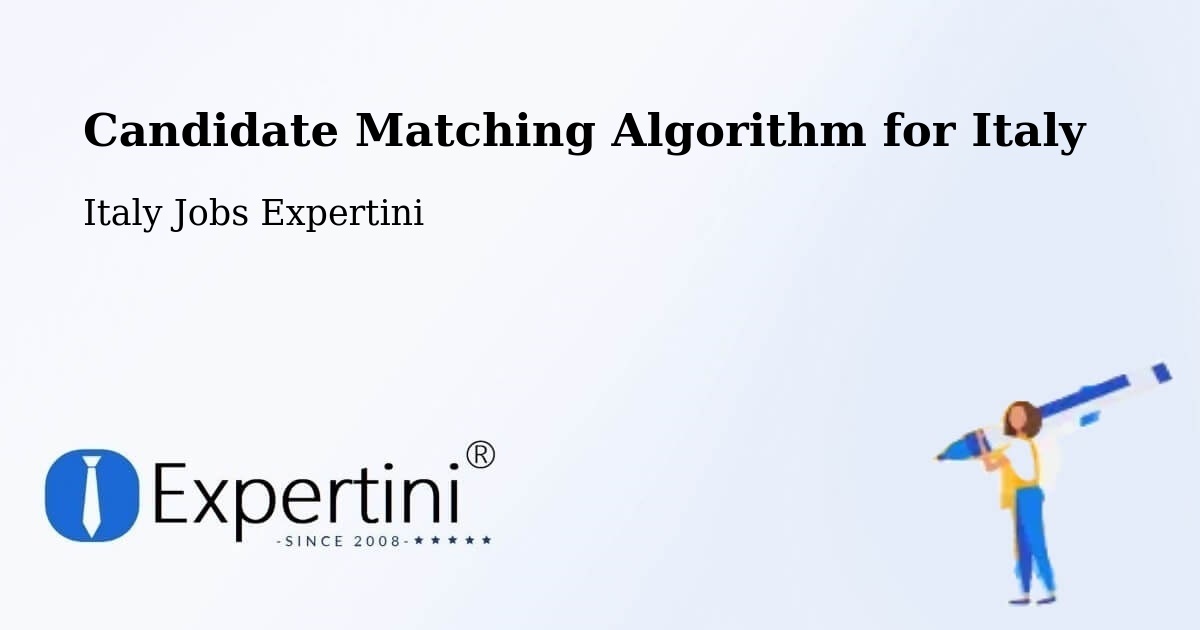 Candidate Matching Algorithm Overview – Prezzo - Italy Jobs Expertini