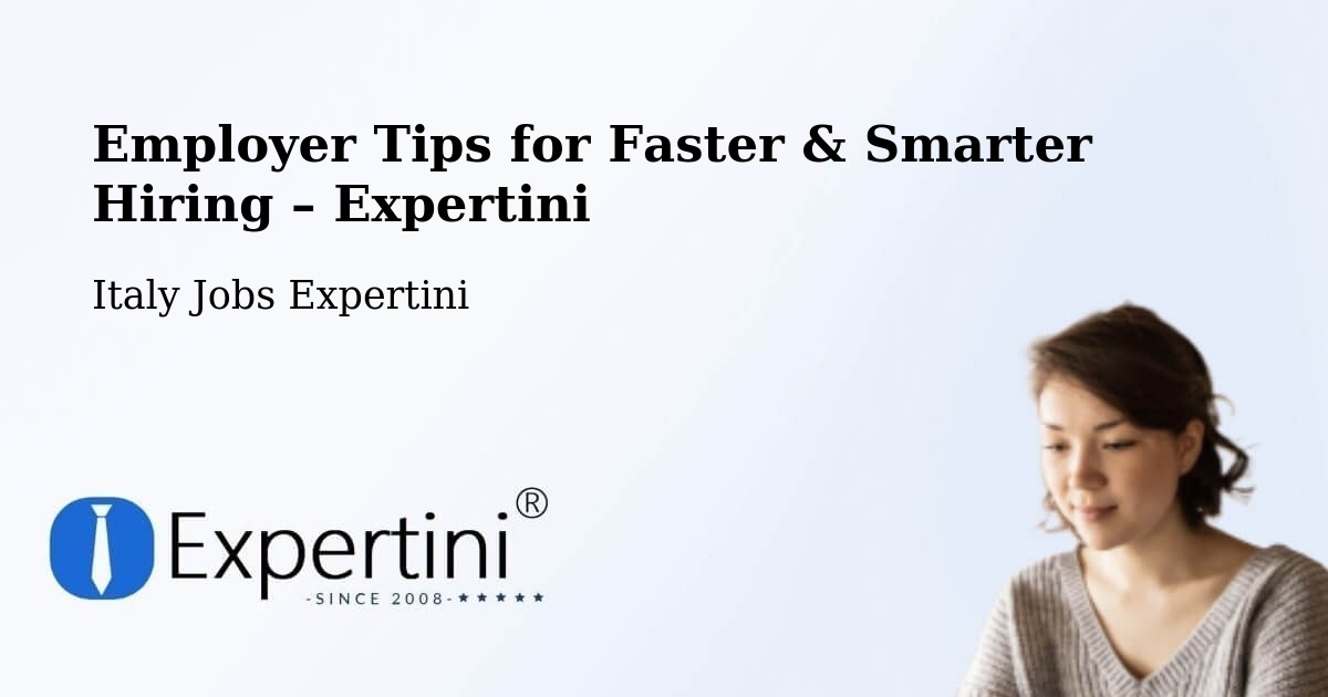 Employer Tips for Hiring & Recruitment – Prezzo - Prezzo, Italy Jobs Expertini