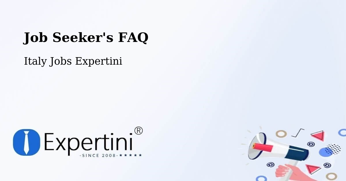 Job Seeker FAQ – Prezzo - Italy Jobs Expertini