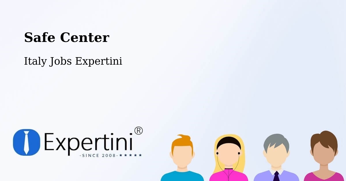 Safety Center – Prezzo - Italy Jobs Expertini