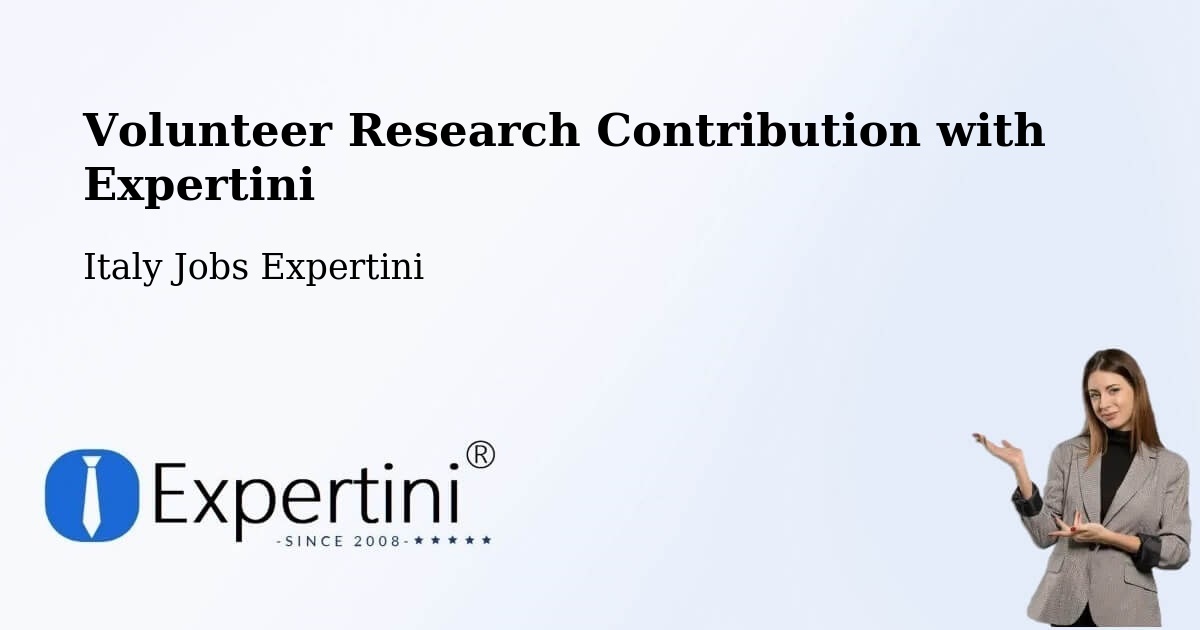 Volunteer Research Contribution Program – Prezzo - Italy Jobs Expertini